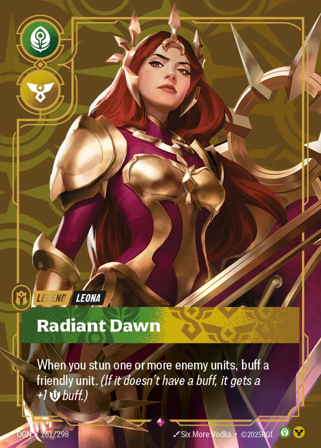 Leona, Radiant Dawn